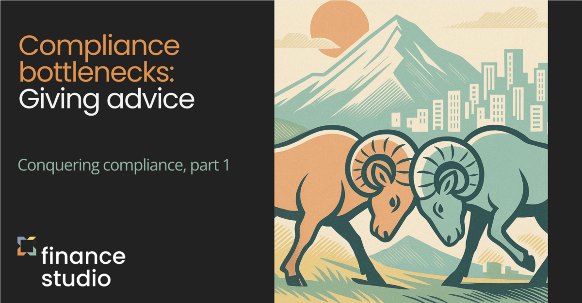 Conquer compliance bottlenecks [Part 1]: Stop giving advice