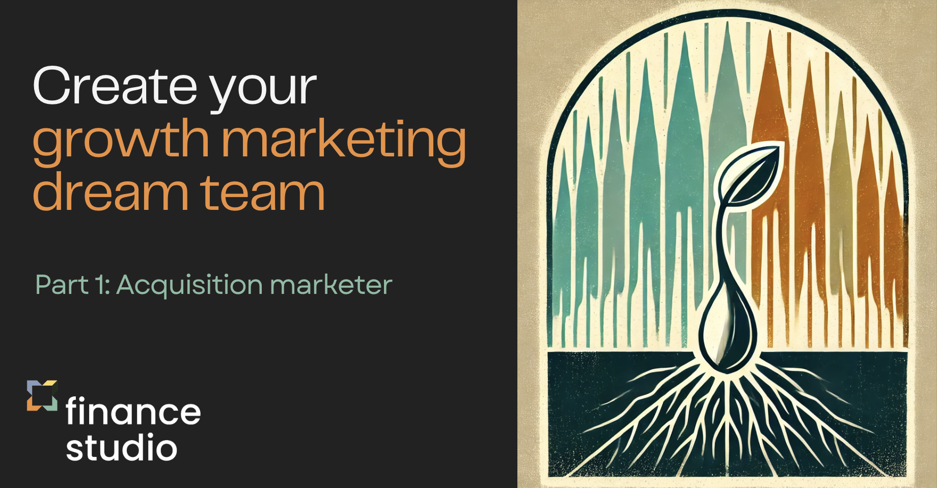 Your growth marketing dream team 1