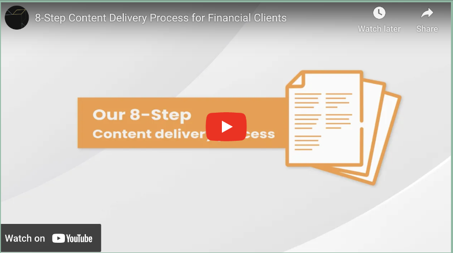 8 step content delivery process for financial clients video