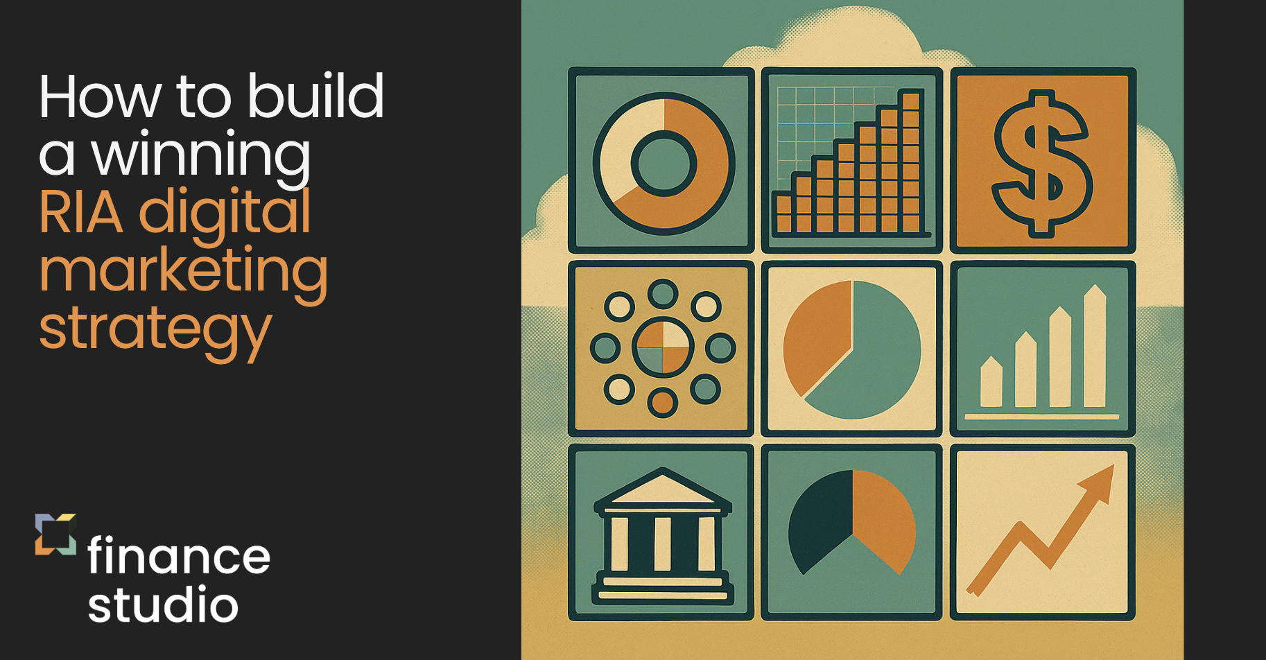 How to build a winning RIA digital marketing strategy